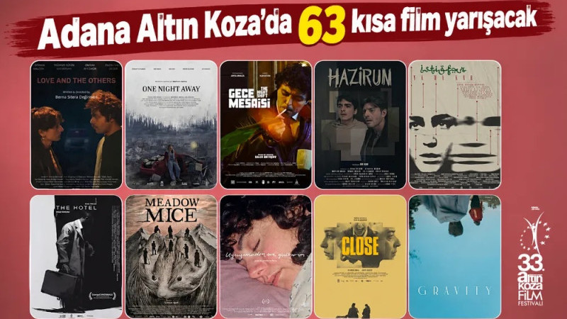 Adana Altın Koza’da 63 kısa film yarışacak